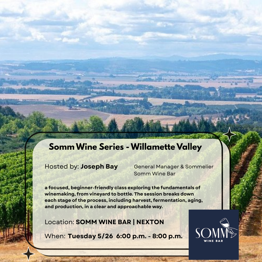 Somm Series with Joseph - Willamette Valley