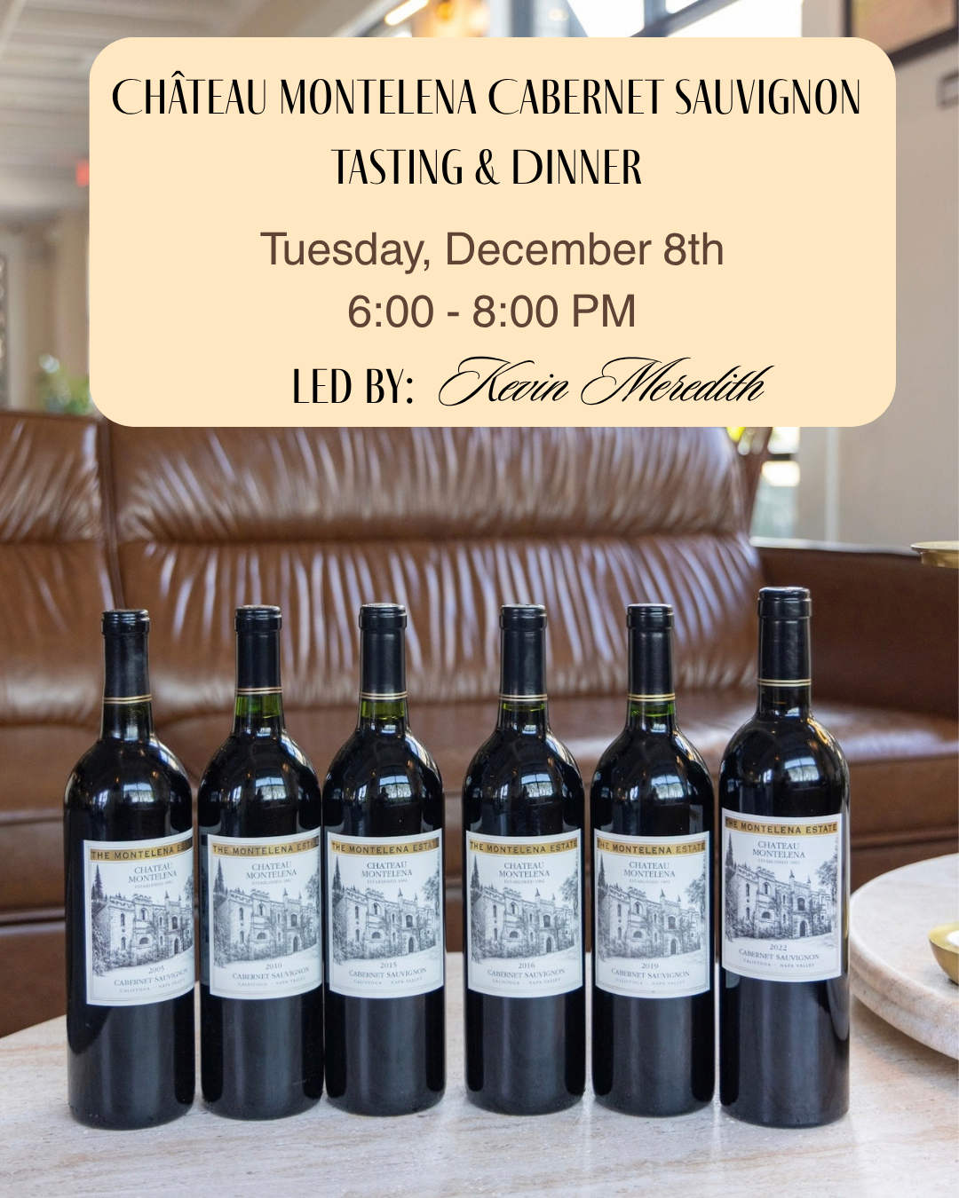 Château Montelena Vertical Tasting & Dinner